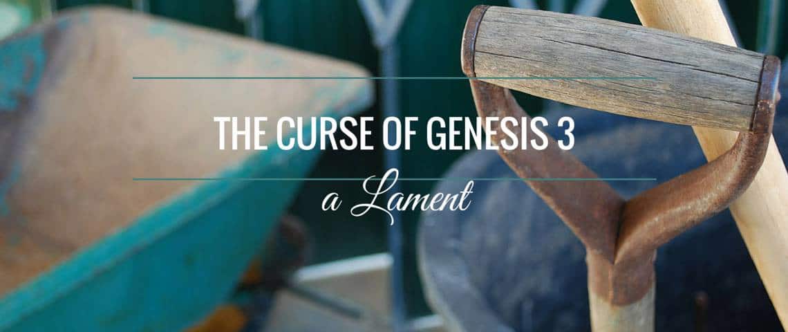 Genesis 3 Lament SL