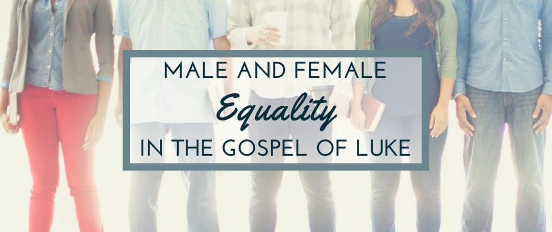 Male-Female Equality in Luke (3)